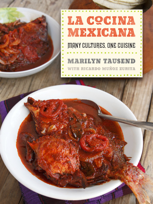 Title details for La Cocina Mexicana by Marilyn Tausend - Available